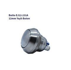 12 mm Işıksız Bombeli Kafa IP67 Yaylı Buton EJ12-231A